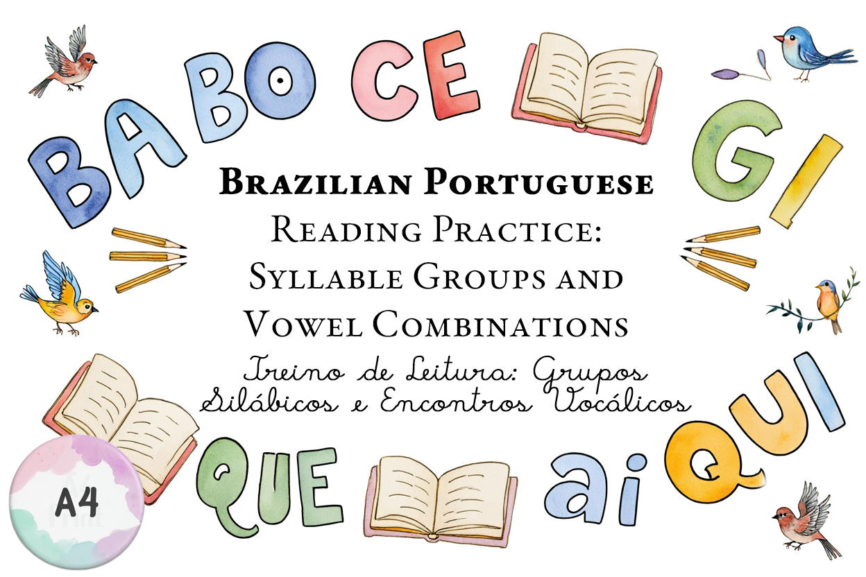 Brazilian Portuguese Reading Practice – Syllable Groups and Vowel Combinations (A4)