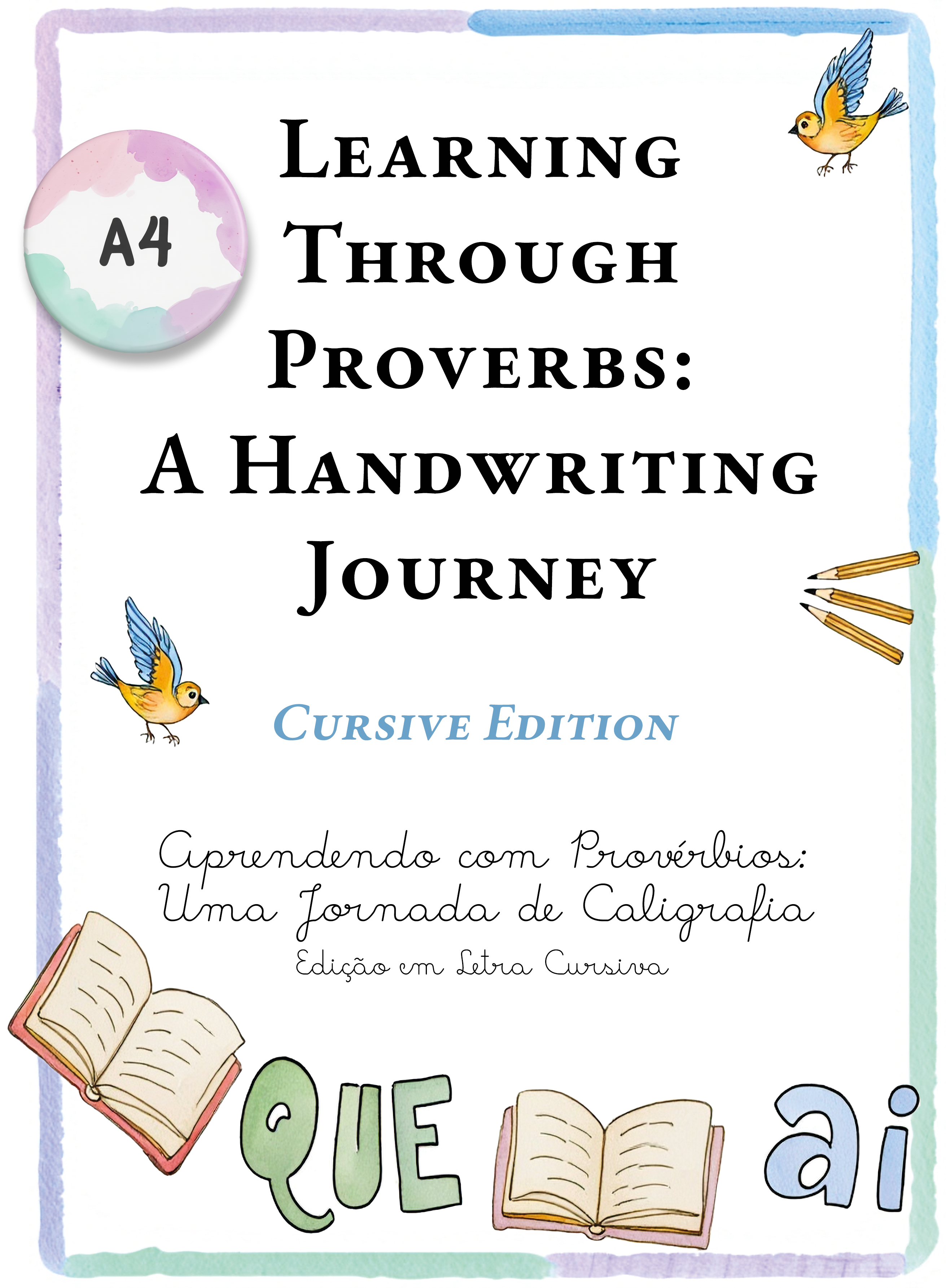 Learning Through Proverbs: A Handwriting Journey (Cursive – A4)